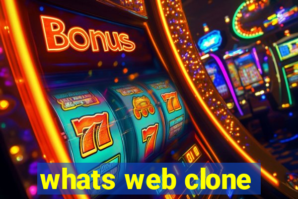 whats web clone